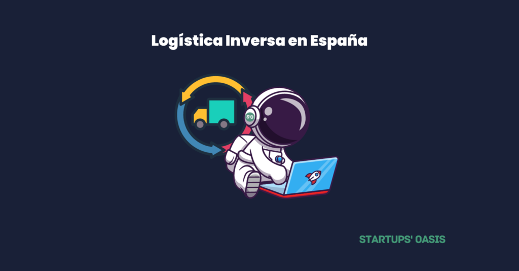 Logistica inversa España startups